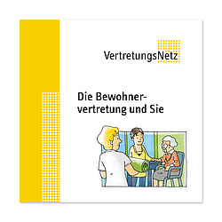 Foto der Broschüre: Die Bewohnervertretung und Sie