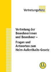 LL-Broschüre zum Heimaufenthaltsgesetz Foto der LL-Broschüre zum Heimaufenthaltsgesetz